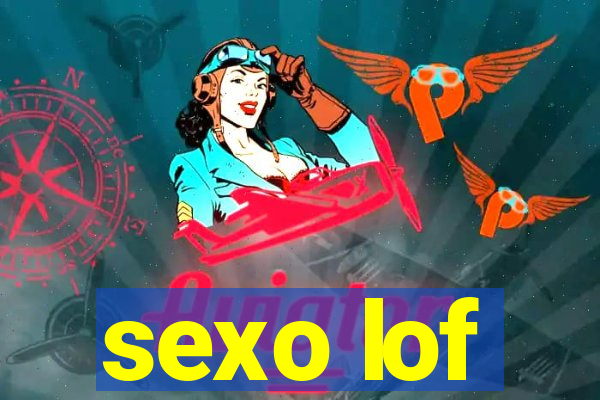 sexo lof